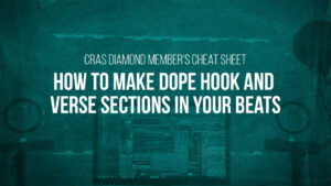 How To Make Dope Hook and Verse Sections in your Beats
