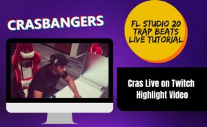 FL Studio 20 Trap Beat – Cras Live on Twitch Highlight Video