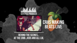 Cras Making 2019 Type Beats “Live” ( Behind The Scenes…at the crib…kids and all LOL )