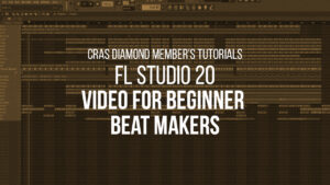 FL Studio 20 – Video For Beginner Beat Makers