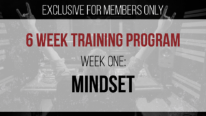WEEK ONE - Mindset