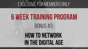 BONUS #3– How To Network In The Digital Age