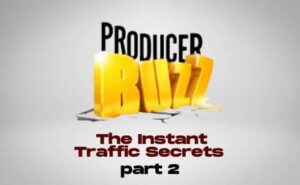 The Instant Traffic Secrets - PART 2