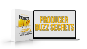 Producer Buzz Secrets: Learn How To Use Ads To Get Beat Sales ( Fast )  Get Your Online Buzz Going Fast!