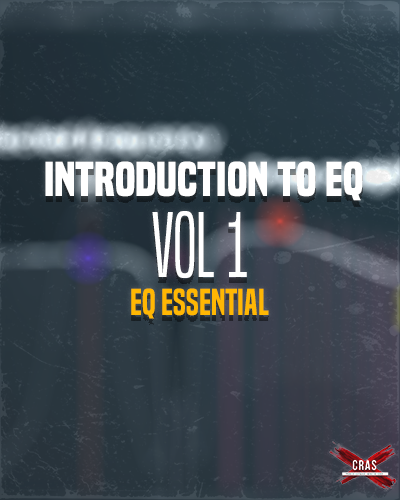 Introduction to EQ – EQ ESSENTIAL VOL 1