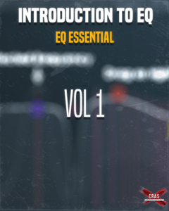 Introduction to EQ – EQ ESSENTIAL VOL 1