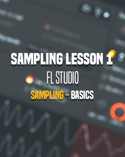 Sample Lesson 1 – Sample Basics