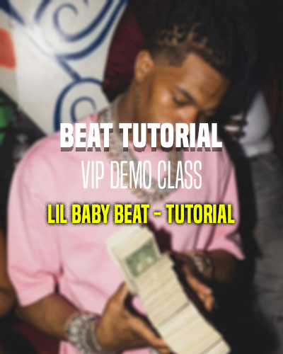 Making a Hard Beat – Lil Baby Tutorial